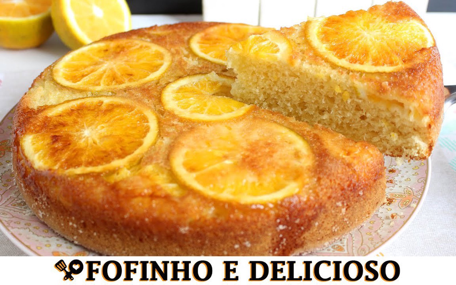 Bolo de Laranja Caramelizada