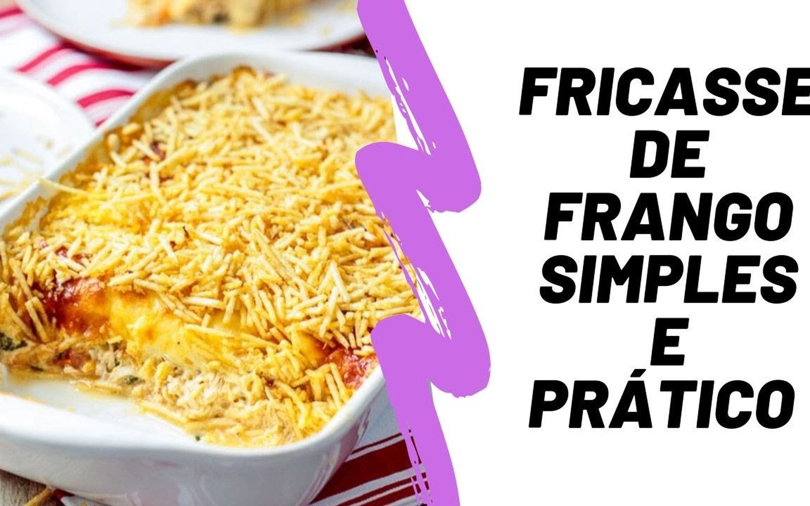 Fricassê de Frango Fácil com Milho e Requeijão