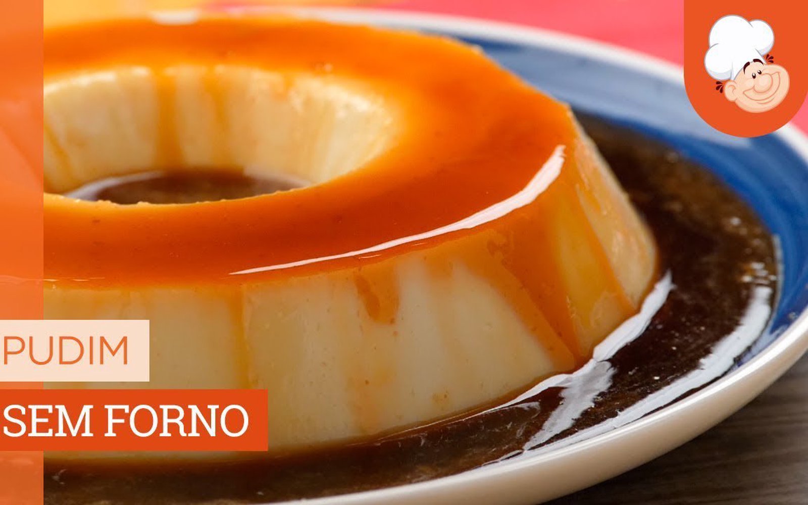 Pudim de Geladeira (Sem Forno)