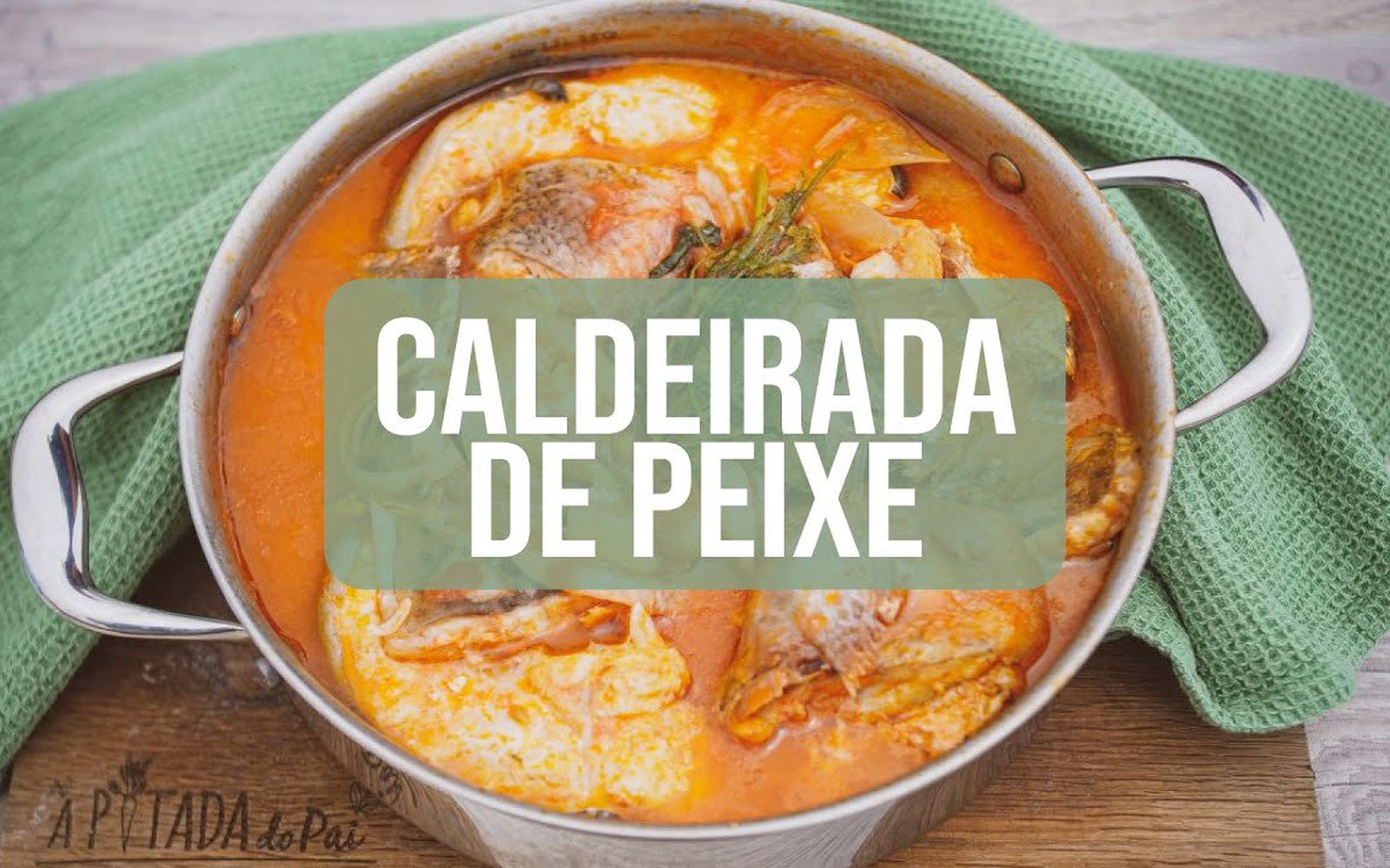 Caldeirada de Peixe