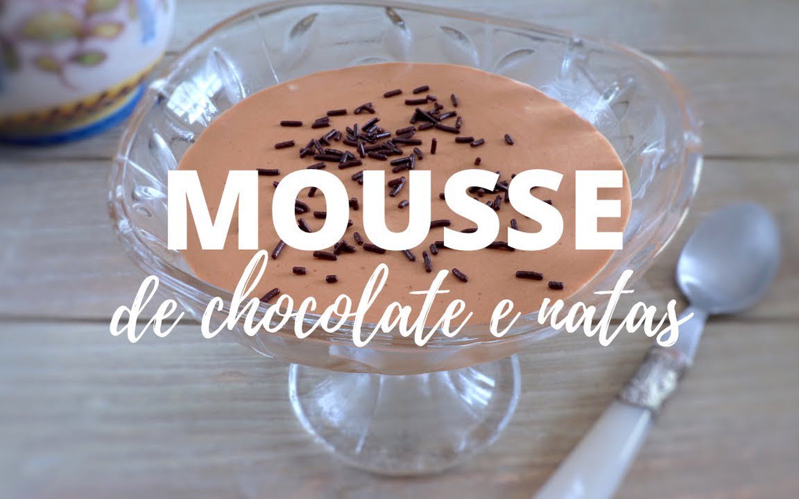 Mousse de Chocolate com Natas