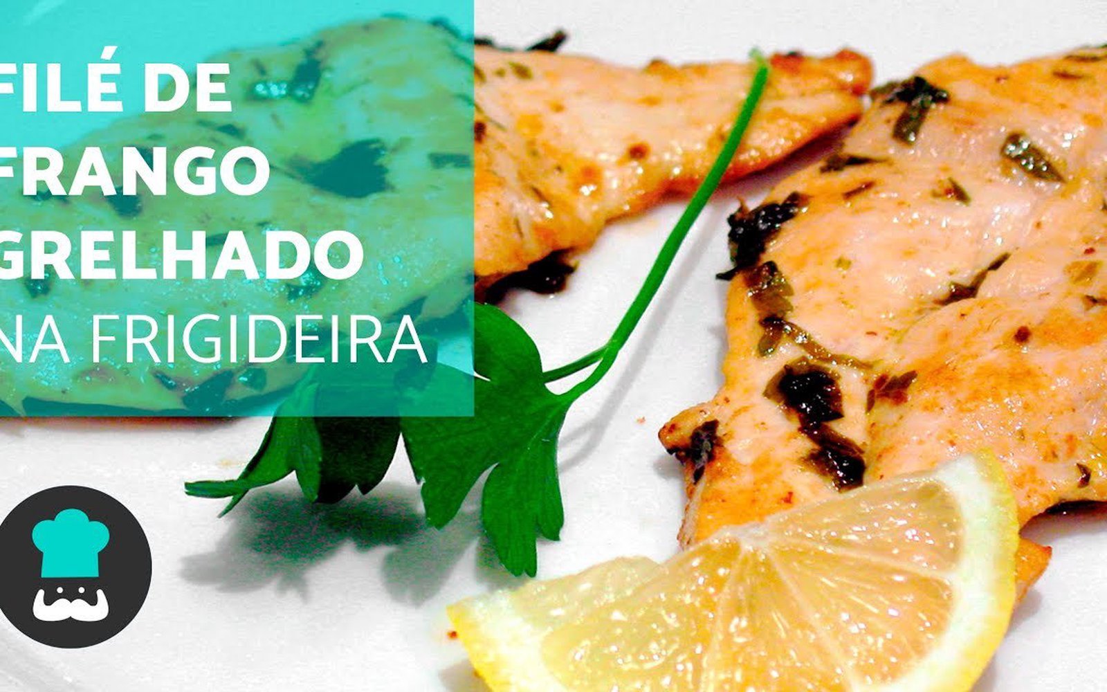 Filé de Frango Grelhado na Frigideira