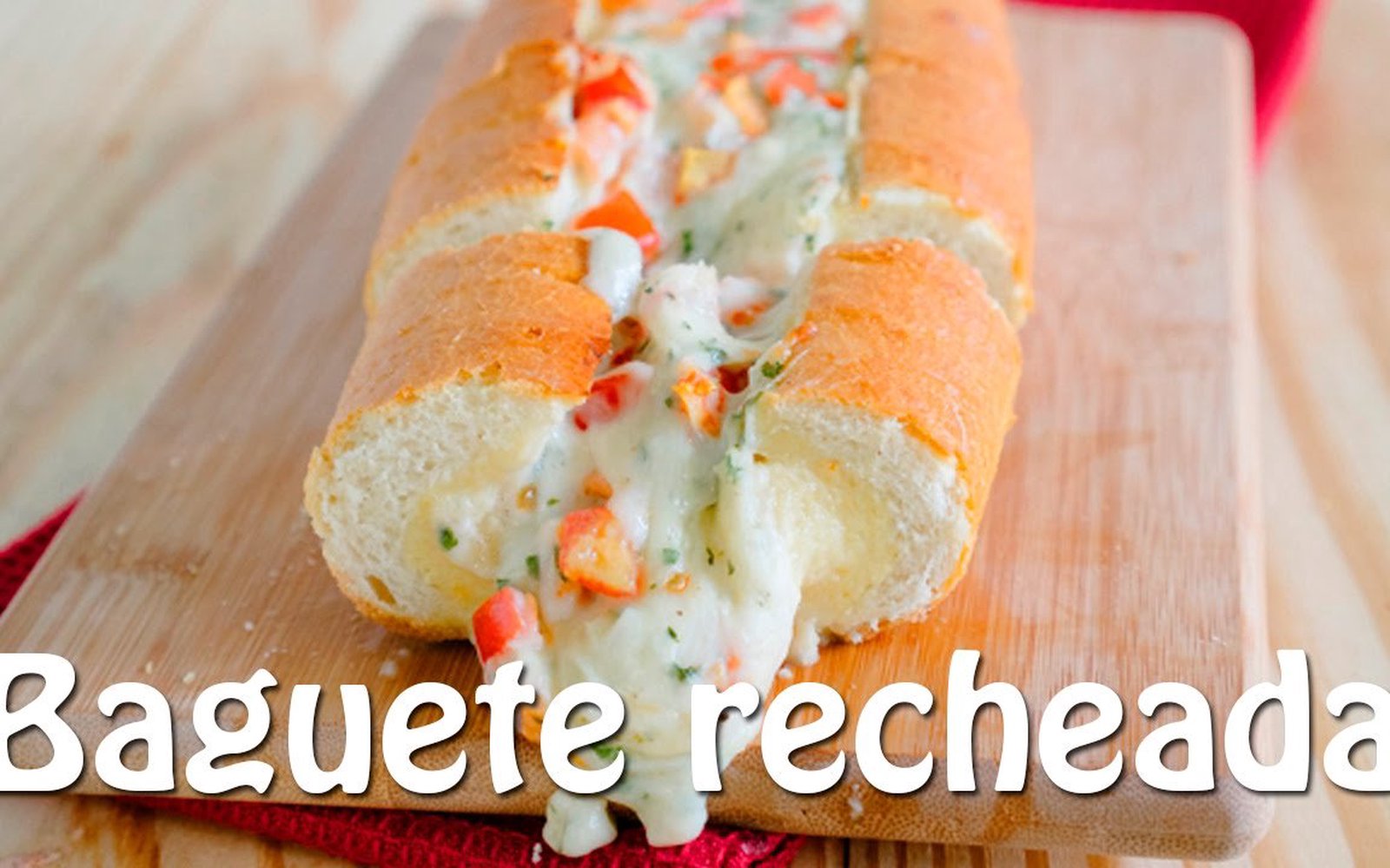 Baguete Recheada