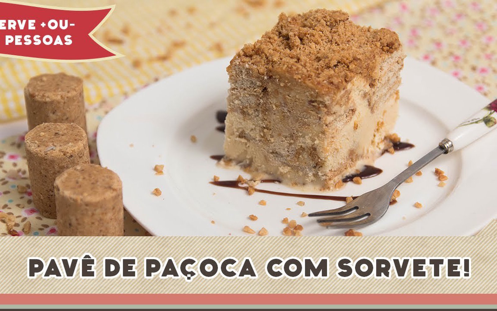 Pavê de Paçoca com Sorvete