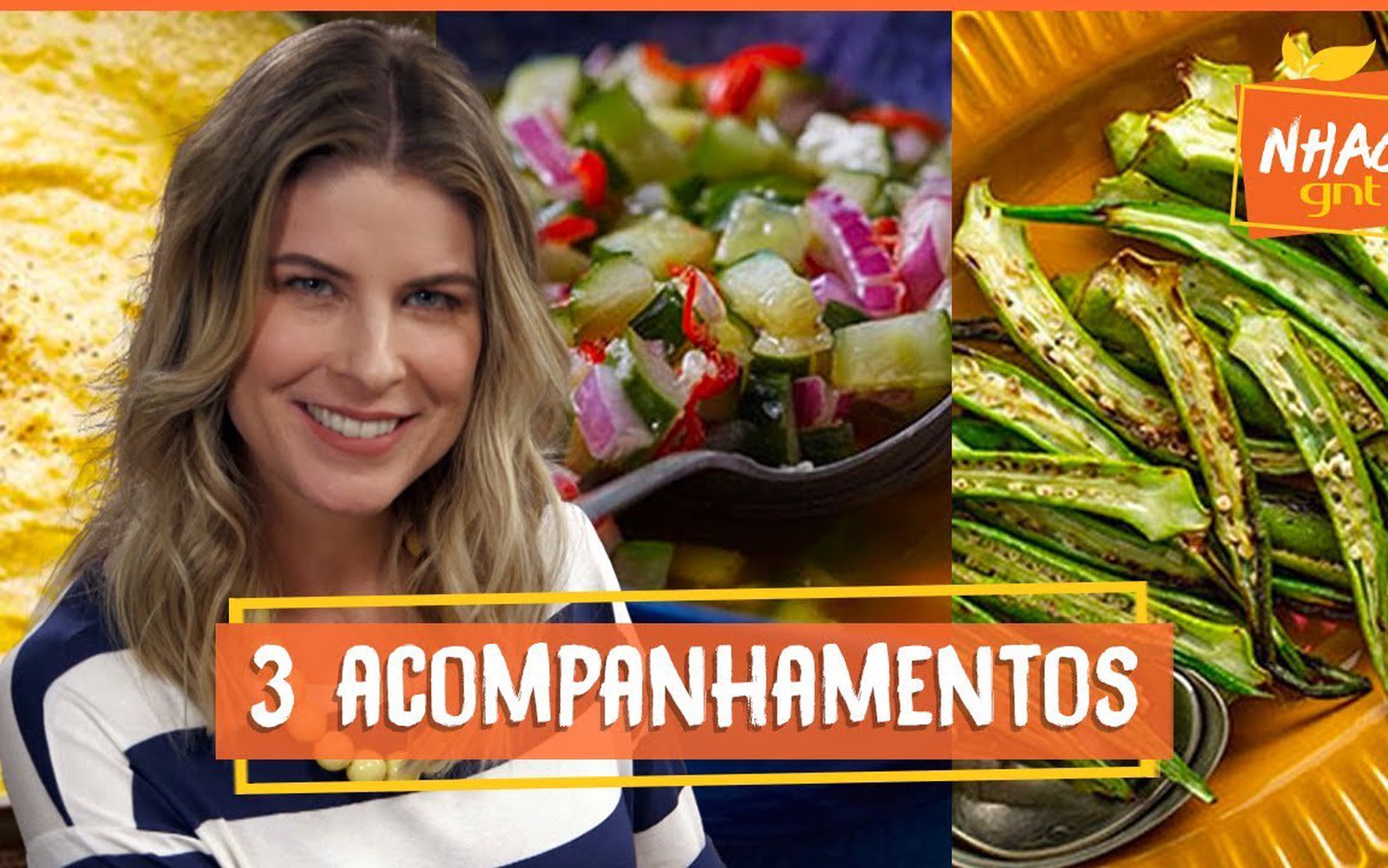 3 Acompanhamentos para Carnes e Peixes