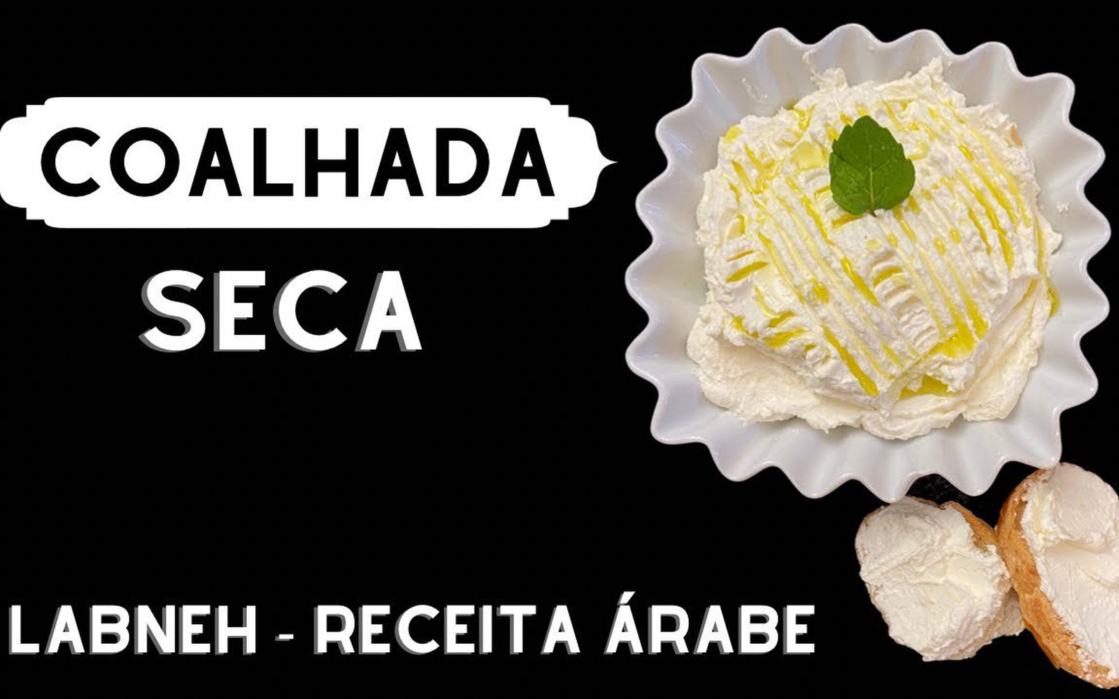 Coalhada Seca (Labneh)