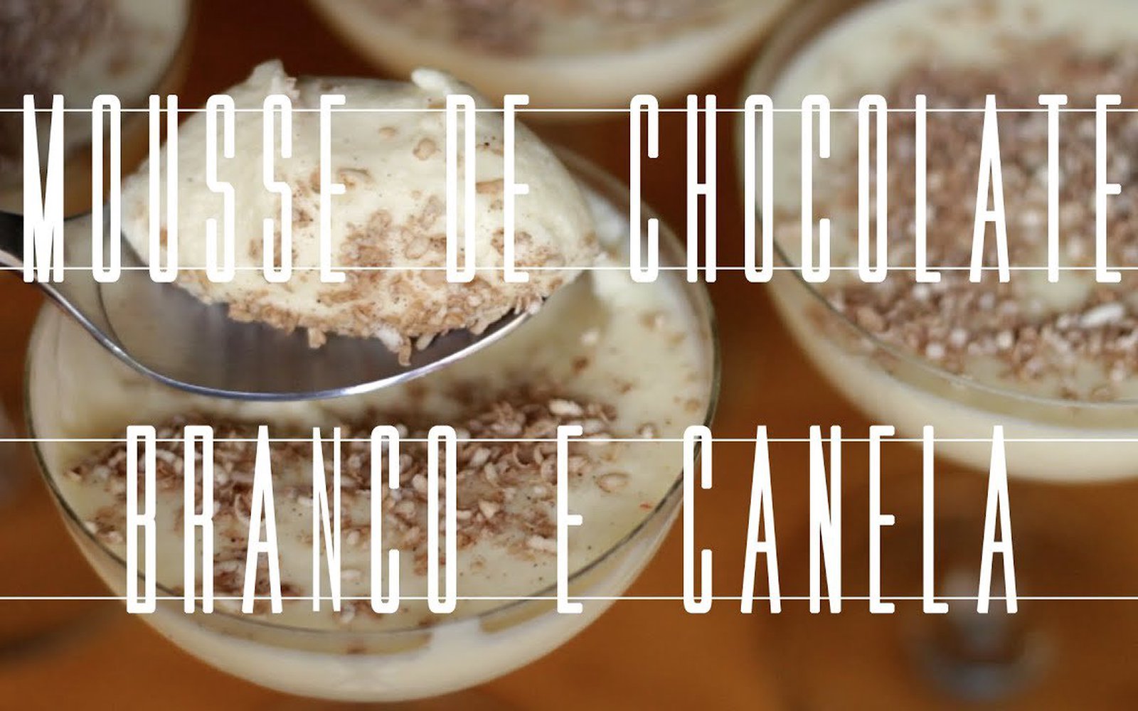 Mousse de Chocolate Branco e Canela