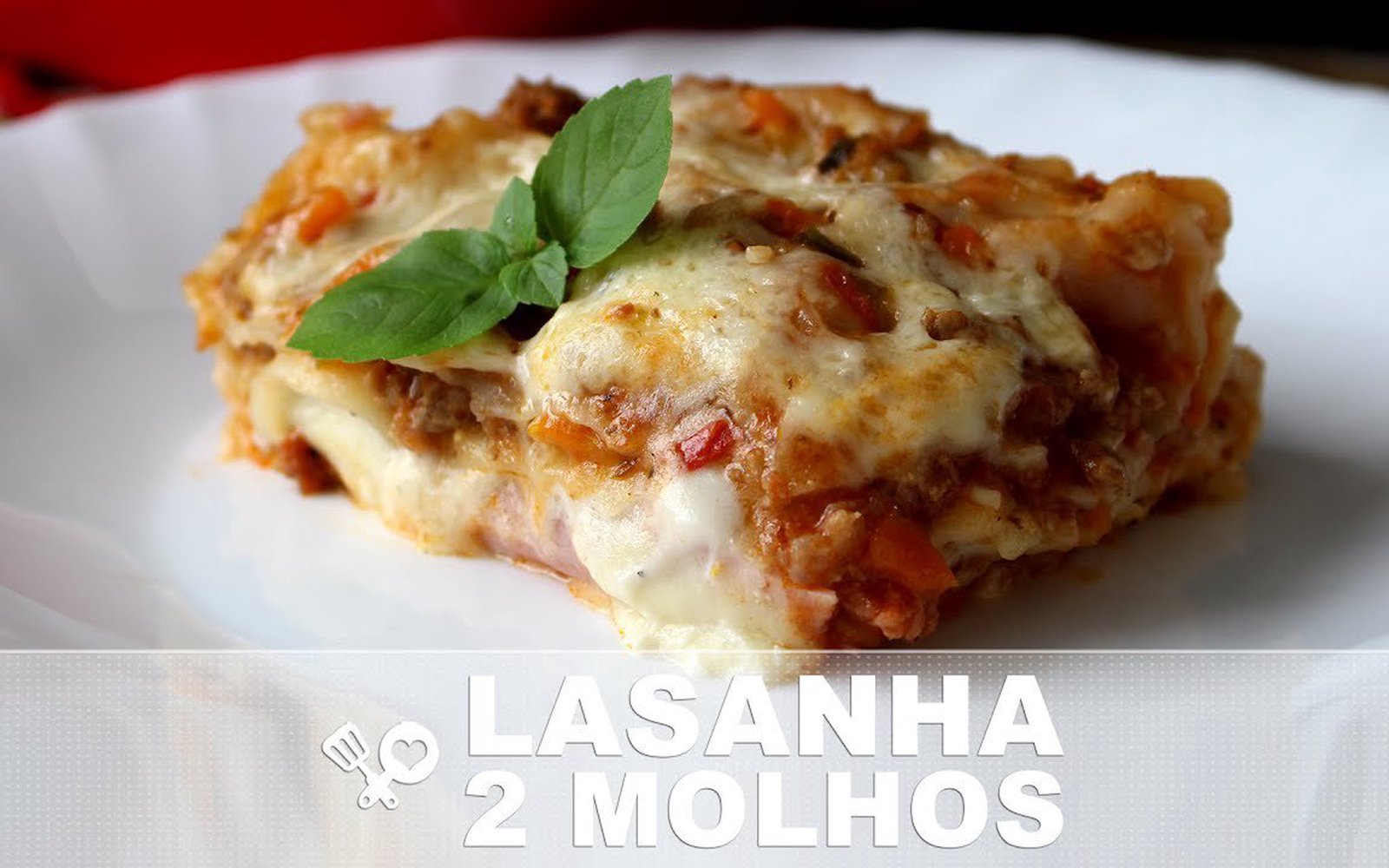 Lasanha 2 Molhos