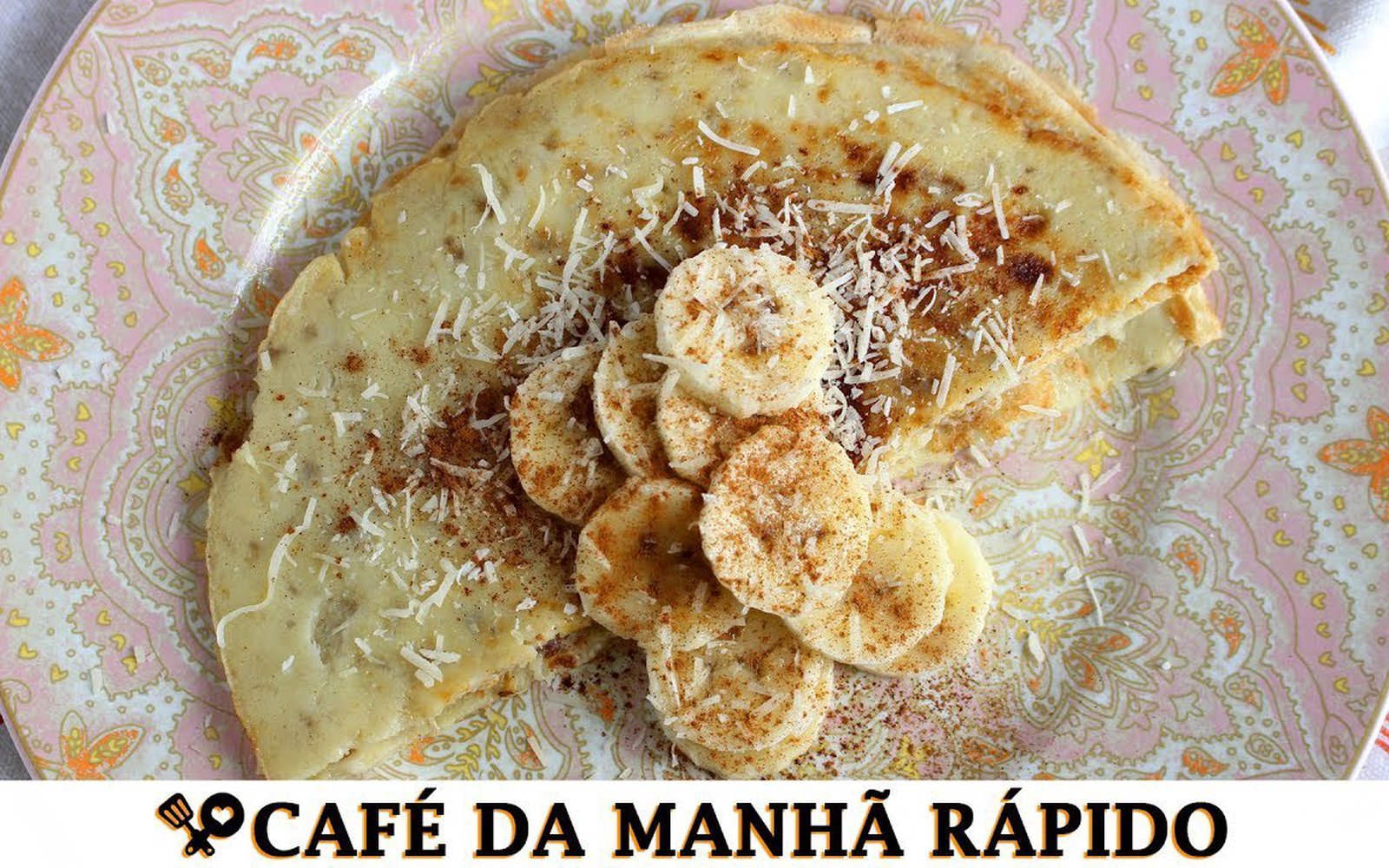 Panqueca de Banana com Tapioca