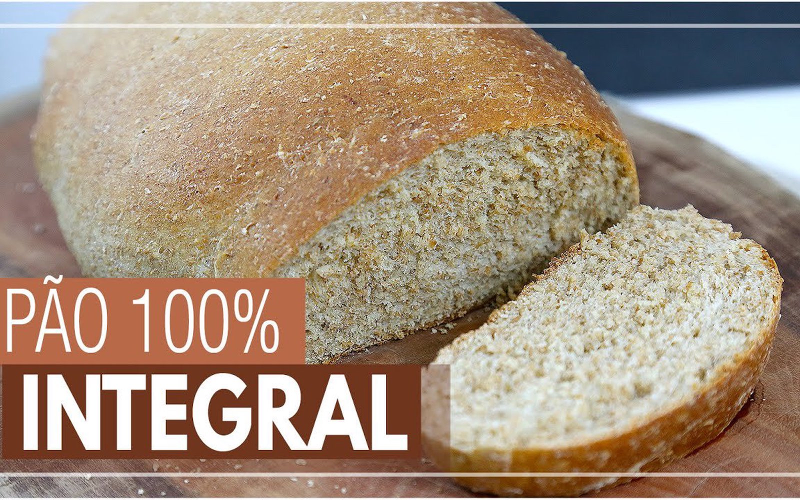 Pão 100% Integral