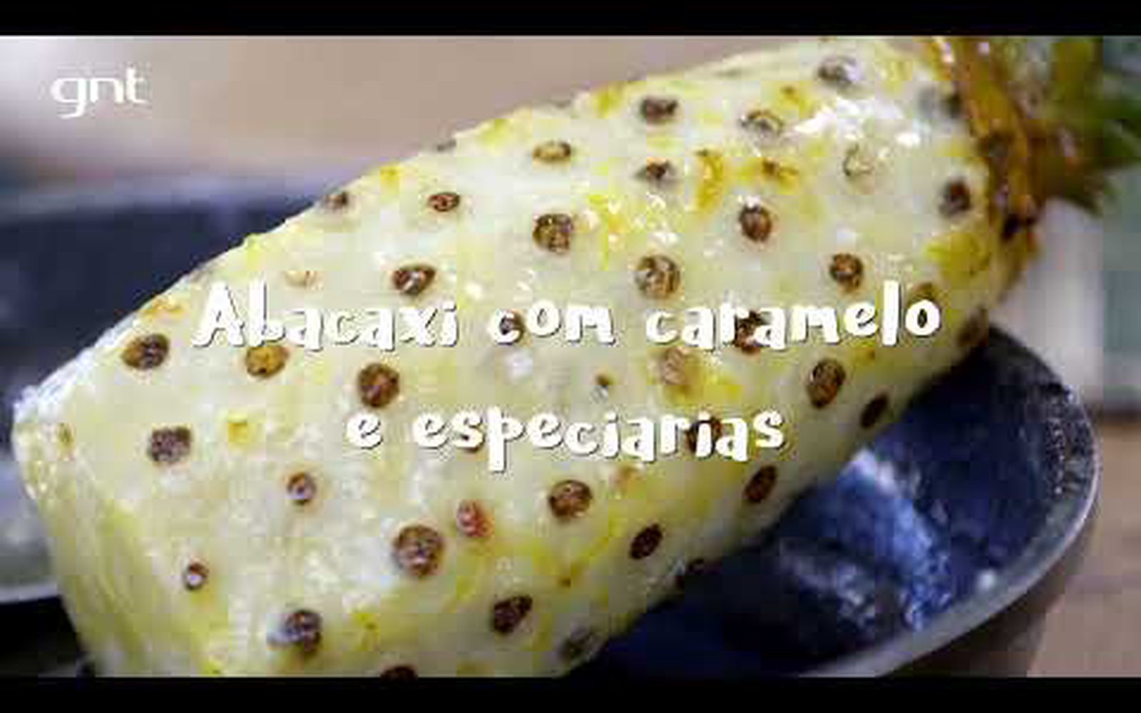 Abacaxi com Caramelo e Especiarias