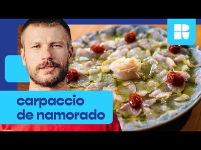 Carpaccio de namorado