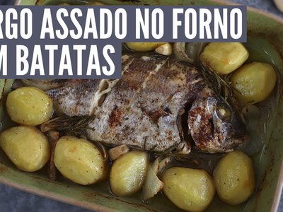 Sargo Assado no Forno com Batatas