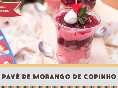 Pavê de Morango de Copinho