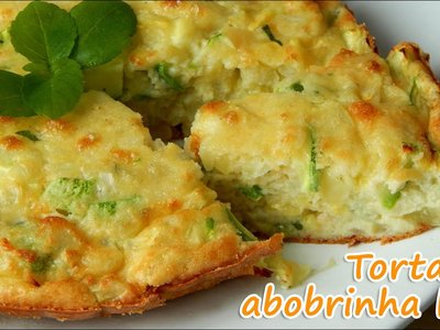 Torta de Abobrinha Leve