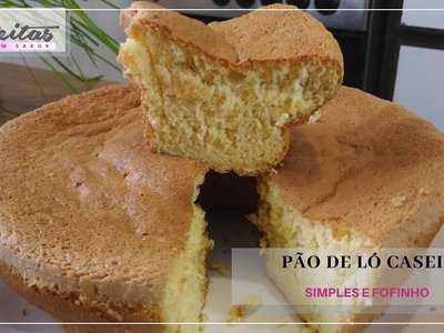 Pão de Ló Caseiro