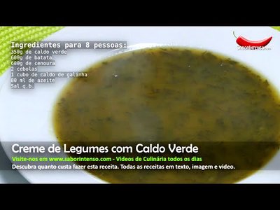 Creme de Legumes com Caldo Verde